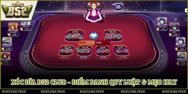 Xóc đĩa B52 Club